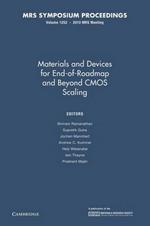 Materials and Devices for End-of-Roadmap and Beyond CMOS Scaling: Volume 1252