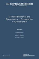 Diamond Electronics and Bioelectronics - Fundamentals to Applications III: Volume 1203