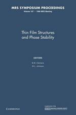 Thin Film Structures and Phase Stability: Volume 187