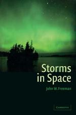 Storms in Space