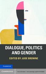 Dialogue, Politics and Gender