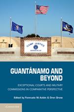 Guantánamo and Beyond