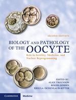 Biology and Pathology of the Oocyte