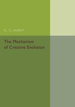 The Mechanism of Creative Evolution