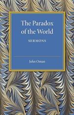 The Paradox of the World: Sermons