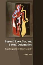 Beyond Race, Sex, and Sexual Orientation: Legal Equality without Identity