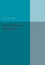 Some Problems of Geodynamics