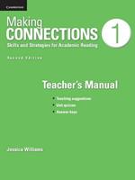 Making Connections Level 1 Teacher's Manual: Skills and Strategies for Academic Reading