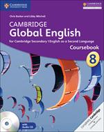 Cambridge Global English Stage 8 Coursebook with Audio CD: for Cambridge Secondary 1 English as a Second Language