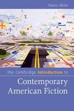 The Cambridge Introduction to Contemporary American Fiction