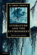 The Cambridge Companion to Literature and the Environment