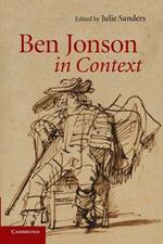 Ben Jonson in Context