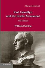 Karl Llewellyn and the Realist Movement