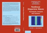 Nonlinear Dispersive Waves: Asymptotic Analysis and Solitons