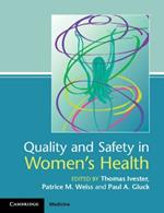 Quality and Safety in Women's Health