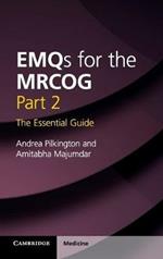 EMQs for the MRCOG Part 2: The Essential Guide