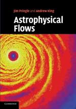 Astrophysical Flows