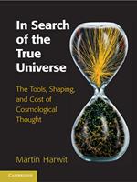 In Search of the True Universe