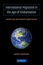 International Migration in the Age of Crisis and Globalization