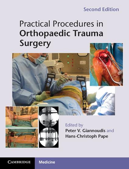 Practical Procedures in Orthopaedic Trauma Surgery