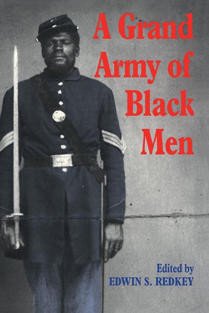 A Grand Army of Black Men