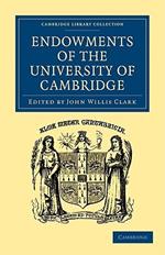 Endowments of the University of Cambridge