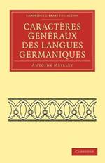 Caracteres generaux des langues germaniques