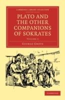 Plato and the Other Companions of Sokrates