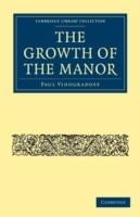 The Growth of the Manor