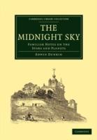 The Midnight Sky: Familiar Notes on the Stars and Planets