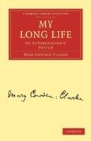 My Long Life: An Autobiographic Sketch