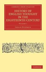 History of English Thought in the Eighteenth Century