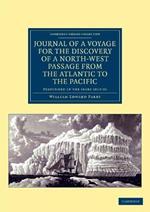 Journal of a Voyage for the Discovery of a North-West Passage from the Atlantic to the Pacific: Performed in the Years 1819-20 ... under the Orders of William Edward Parry