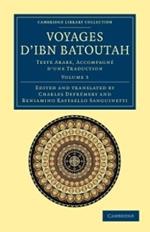 Voyages d'Ibn Batoutah: Texte Arabe, accompagne d'une traduction