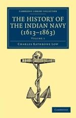 The History of the Indian Navy (1613-1863)