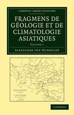 Fragmens de geologie et de climatologie Asiatiques