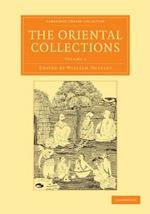 The Oriental Collections: Consisting of Original Essays and Dissertations, Translations and Miscellaneous Papers