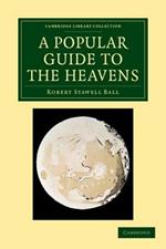 A Popular Guide to the Heavens