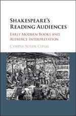 Shakespeare's Reading Audiences