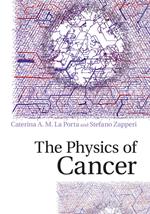 The Physics of Cancer