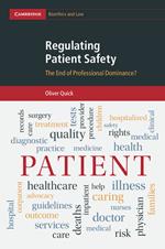 Regulating Patient Safety