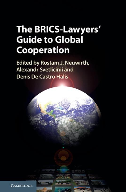 The BRICS-Lawyers' Guide to Global Cooperation