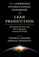 The Cambridge International Handbook of Lean Production