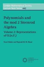 Polynomials and the mod 2 Steenrod Algebra: Volume 2, Representations of GL (n,F2)