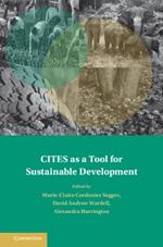 CITES as a Tool for Sustainable Development