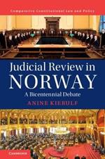 Judicial Review in Norway: A Bicentennial Debate