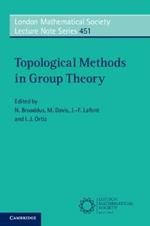 Topological Methods in Group Theory