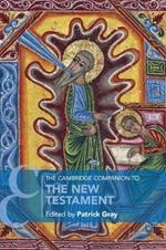 The Cambridge Companion to the New Testament