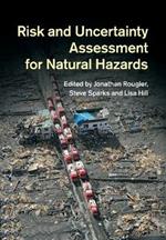 Risk and Uncertainty Assessment for Natural Hazards