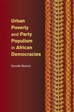 Urban Poverty and Party Populism in African Democracies